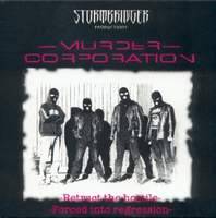 Murder Corporation : Retract the Hostile